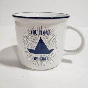 You Float my Boat WhiteBlue Ceramic Coffee Mug